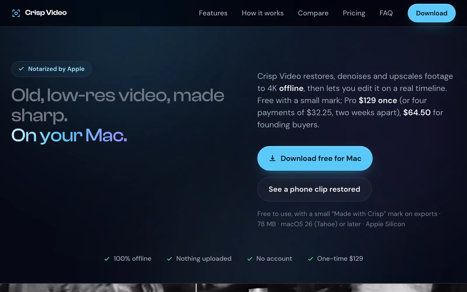 The crispvideo.app homepage as it ships, headed “Old, low-res video, made sharp. On your Mac.”